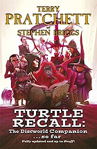 Turtle Recall: The Discworld Companion... So Far